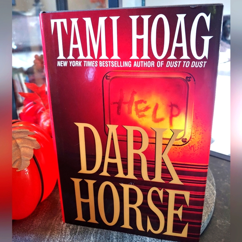 New York Times Bestselling Author Tami Hoag's Dark Horse Hardcover